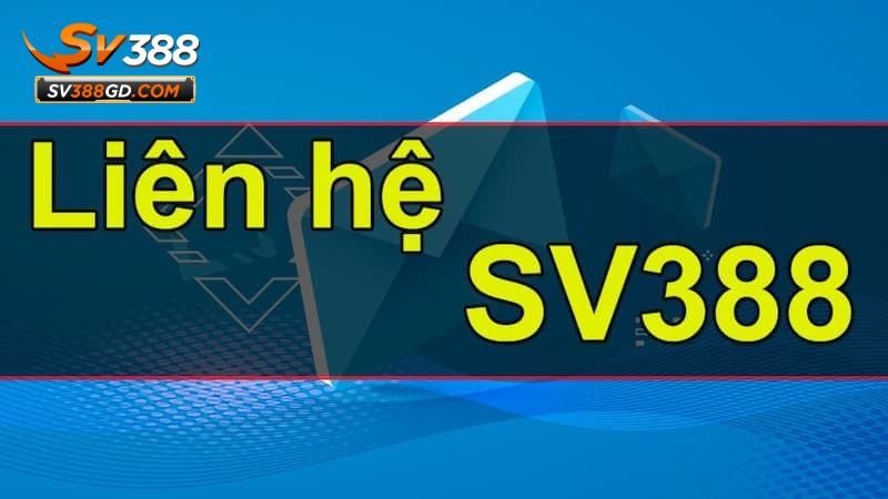 Lưu ý khi liên hệ SV388